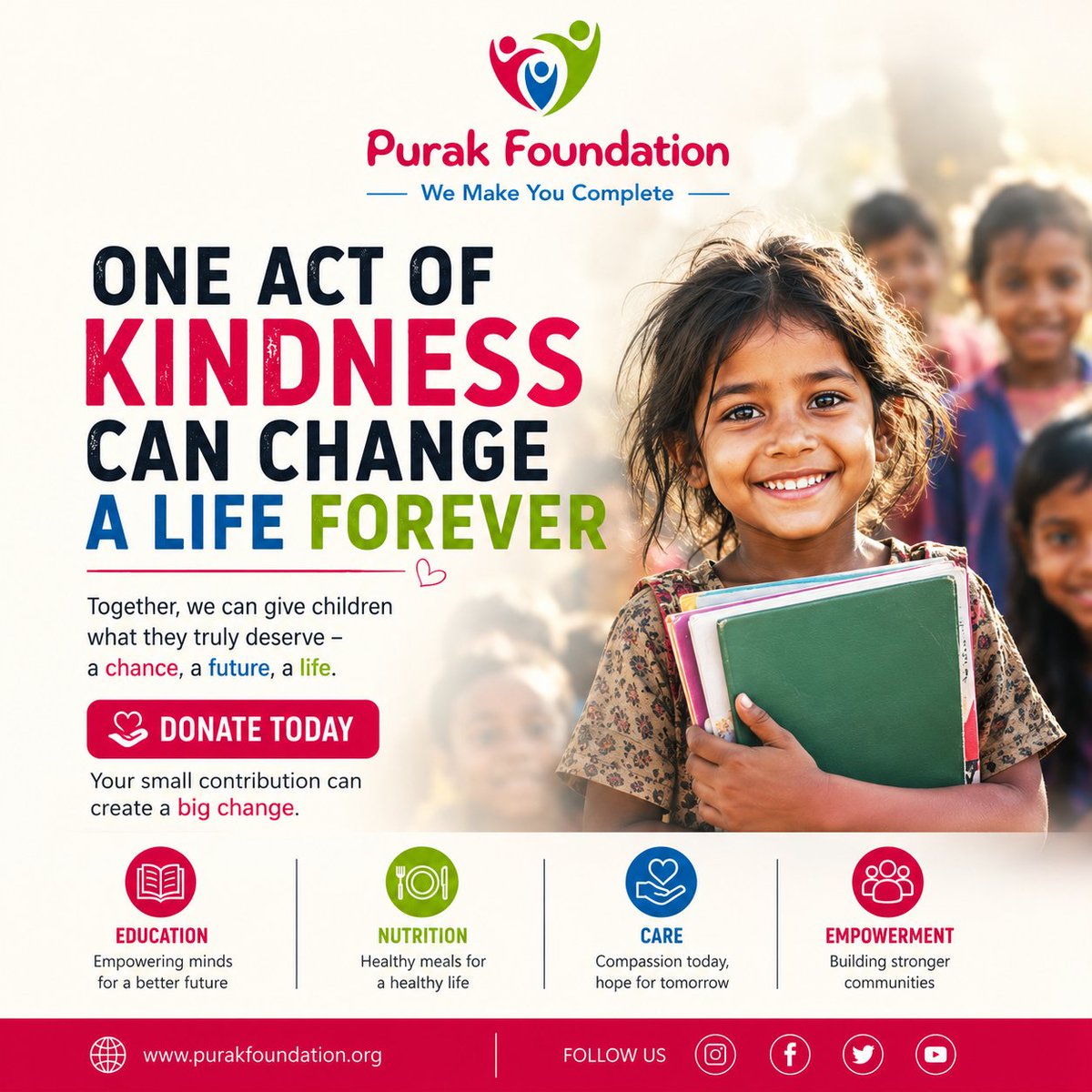 purakfoundation's tweet photo. One Kind Act. Endless Hope. ❤️

A small act of kindness today can shape a brighter tomorrow. 🌱
Every contribution brings hope, opportunity, and a better future for a child.

#OneKindAct #EndlessHope #HopeInAction #BeTheDifference #SmallActsBigImpact #GiveWithPurpose https://t.co/K1EUpp9TTC