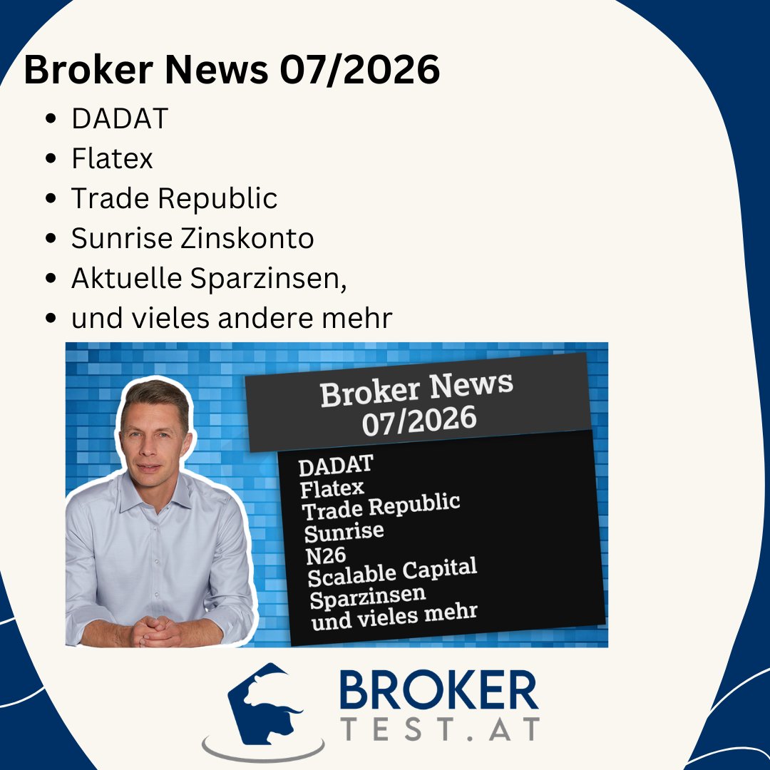 brokertest_at's tweet photo. Die Broker News für den Juli 2026 für uns hier in Österreich sind da!

Es gibt News zu DADAT, Flatex, Trade Republic, Sunrise und viele andere Themen wie die aktuellen Sparzinsen.

https://t.co/4CwR6p2BKN

#flatex #traderepublic #sunrise #dadat #sparzinsen #broker https://t.co/DmwioMOEvS