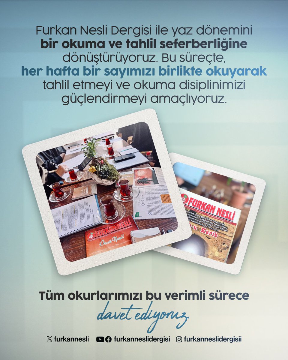 furkannesli's tweet photo. Furkan Nesli Dergisi ile yaz dönemini bir okuma ve tahlil seferberliğine dönüştürüyoruz. Bu süreçte, her hafta bir sayımızı birlikte okuyarak tahlil etmeyi ve okuma disiplinimizi güçlendirmeyi amaçlıyoruz.

Tüm okurlarımızı bu verimli sürece davet ediyoruz.

#FurkanNesliOkuyoruz #FurkanNesli