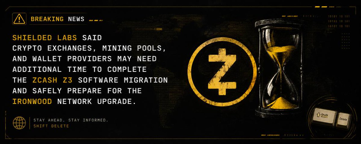 ShiftDeleting's tweet photo. ⚡️LATEST: Shielded Labs said crypto exchanges, mining pools, and wallet providers may need additional time to complete the Zcash ($ZEC) Z3 software migration and safely prepare for the Ironwood network upgrade. https://t.co/jysumLEjft