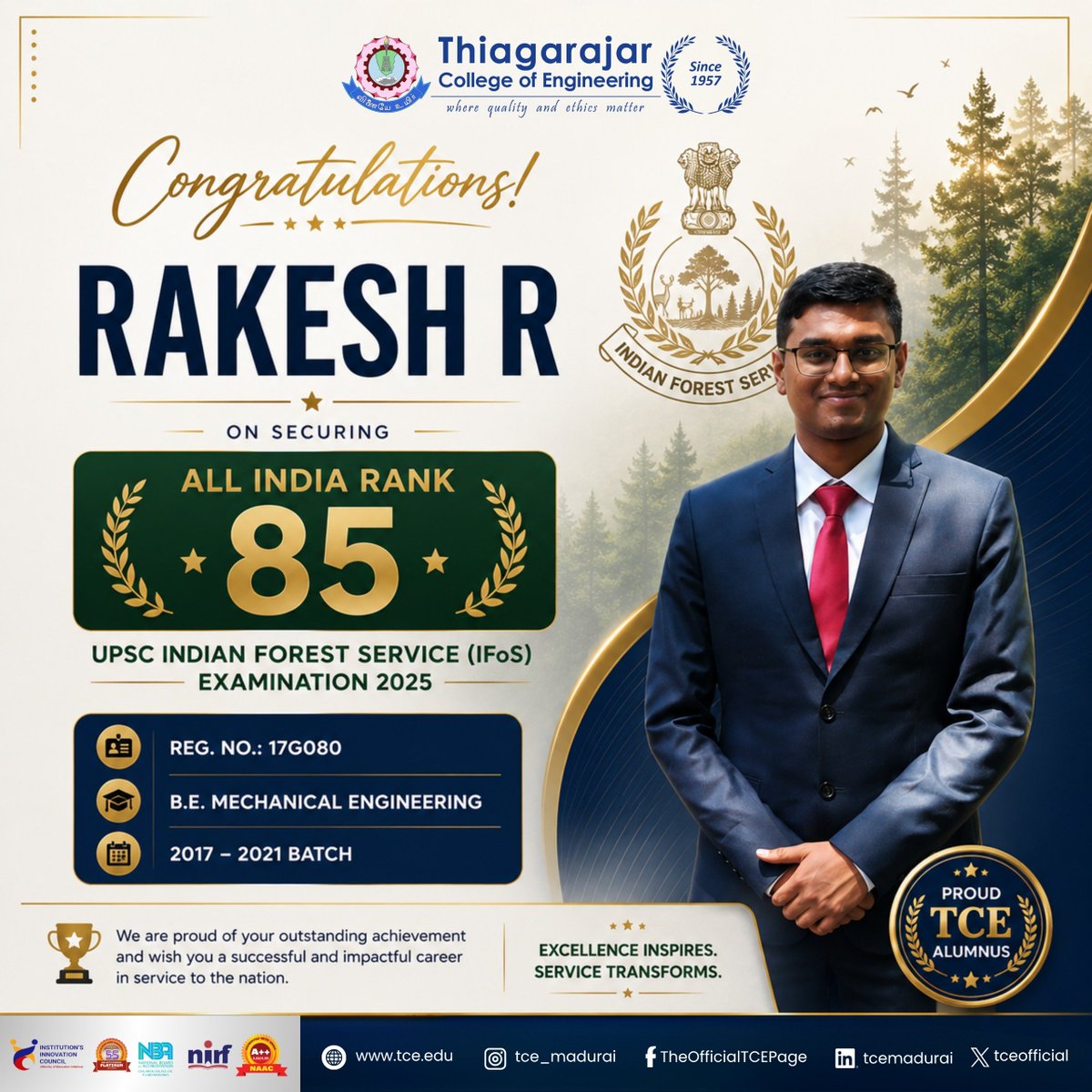 tceofficialpage's tweet photo. 🎉 Proud moment for TCE! Congratulations to our alumnus Rakesh R (B.E. Mechanical Engineering, 2017–2021) on securing AIR 85 in the UPSC IFoS 2025. 🌿🇮🇳 Wishing him a distinguished career in serving the nation! 👏 #TCE #UPSC #IFoS2025 #ProudAlumnus #Success https://t.co/3RoYMaq21L