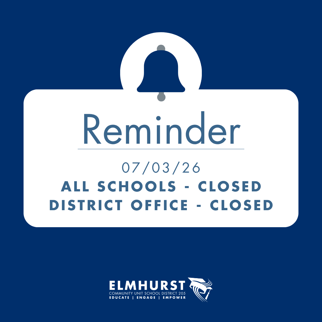 ElmhurstD205's tweet photo. Our office will be closed today in observance of Independence Day. We will resume regular business hours on Monday.

#WeAreD205 https://t.co/3V7D44eK66