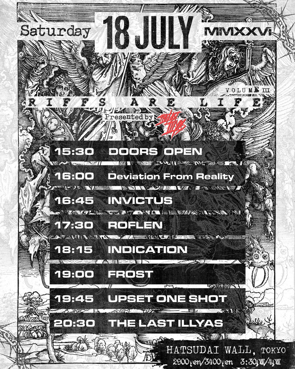 thelastillyas's tweet photo. 【次回ライブ】
2026/7/18(sat)初台WALL
THE LAST ILLYAS pre.「RIFFS ARE LIFE vol.3」

@UpsetOneShot 
@indicationhc 
@ROFLEN_FUK_JP 
@justcoldpiece 
@INVICTUS__Japan 
@DFR_hc 

🎫チケット予約はフォームまたは各出演バンドにて受け付けております
https://t.co/Mms9xpQZ1D https://t.co/XC485ntkKw