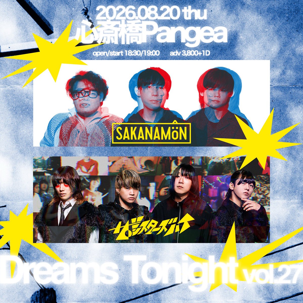 一般販売スタート✴️】 Dreams Tonight vol.27 8/20(木)大阪 心斎橋