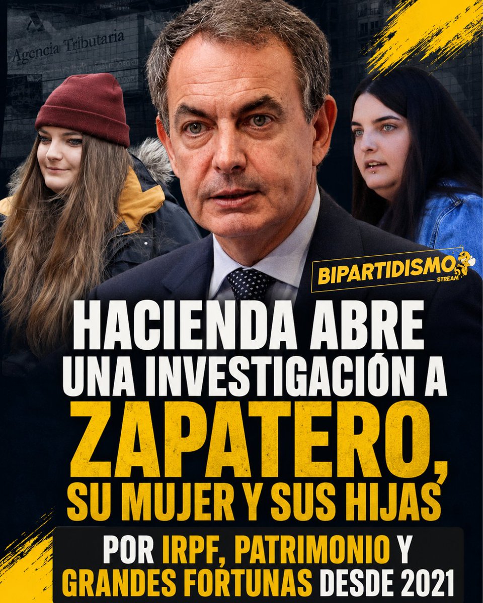 Bipartidismo_'s tweet photo. 🔴 Hacienda abre una investigación a Zapatero, su mujer y sus hijas por IRPF, Patrimonio y Grandes Fortunas desde 2021. https://t.co/6e1BN3rohd