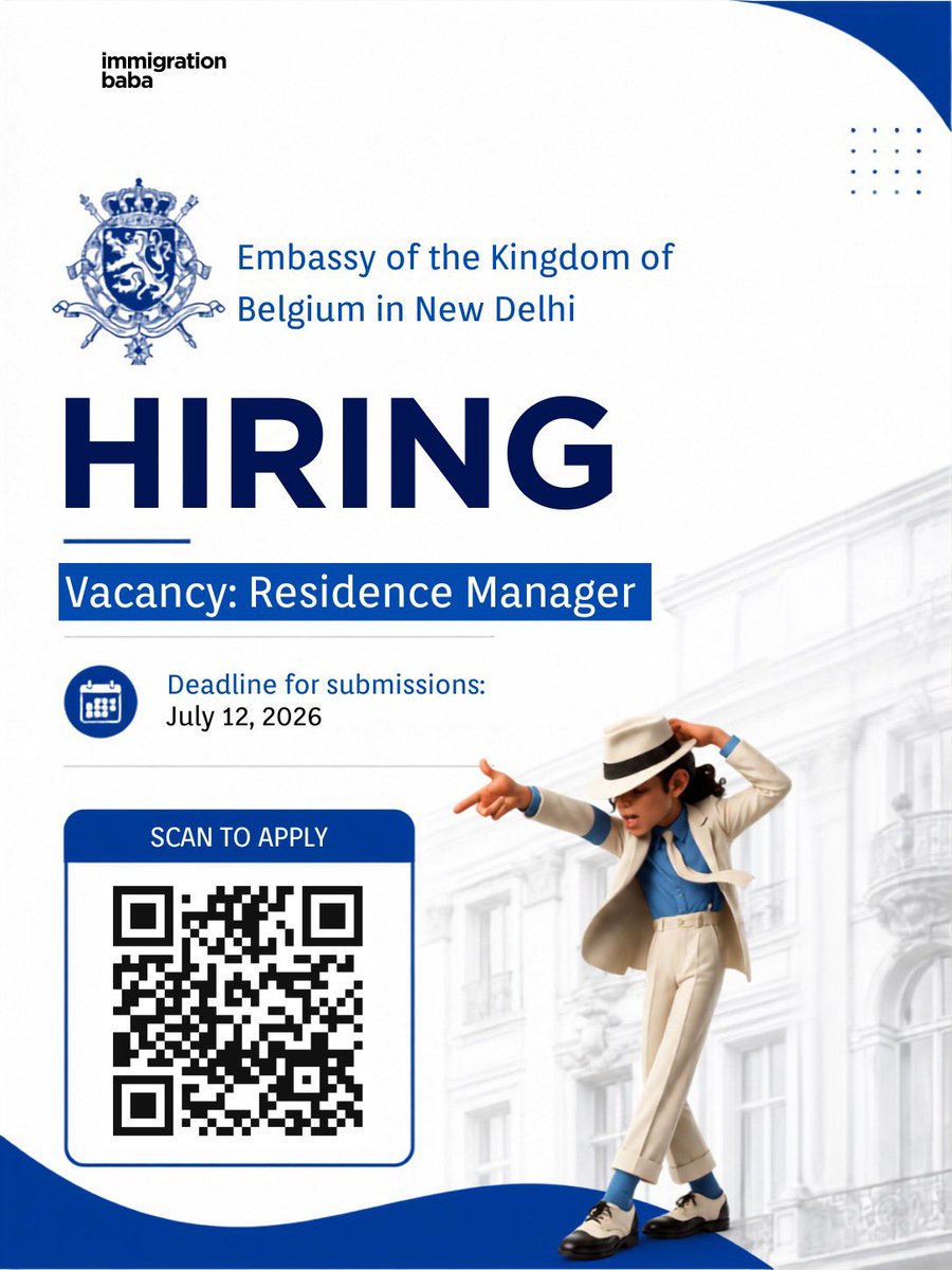 ImmigrationBaba's tweet photo. Career Opportunity: Residence Manager at the Embassy of Belgium, New Delhi 🇮🇳
• Salary: ₹81,148.07/month
📅 Deadline: Friday, July 12, 2026, by 5:00 PM
📩 More details: -https://t.co/FMHxh8dlWv
#Hiring #HospitalityJobs #DelhiJobs #DiplomaticService #EmbassyOfBelgium https://t.co/0b8X5xCxkH