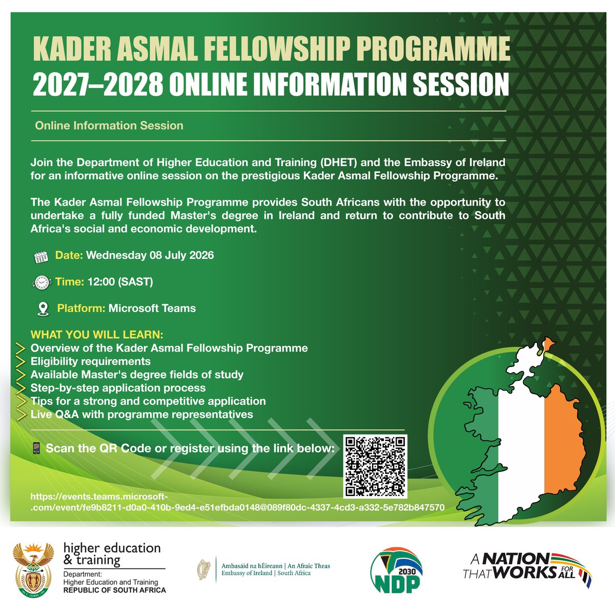 IrlEmbPretoria's tweet photo. Interested in a fully funded Master's study in Ireland?

We are hosting an info session with @HigherEduGovZA  on the Kader Asmal Fellowship — eligibility, study fields, application tips. 

Wed 08 July 2026, 12:00 SAST, on Teams. 

Click here to register: https://t.co/Qh7wPy0GGp https://t.co/gx0VmxH2AA