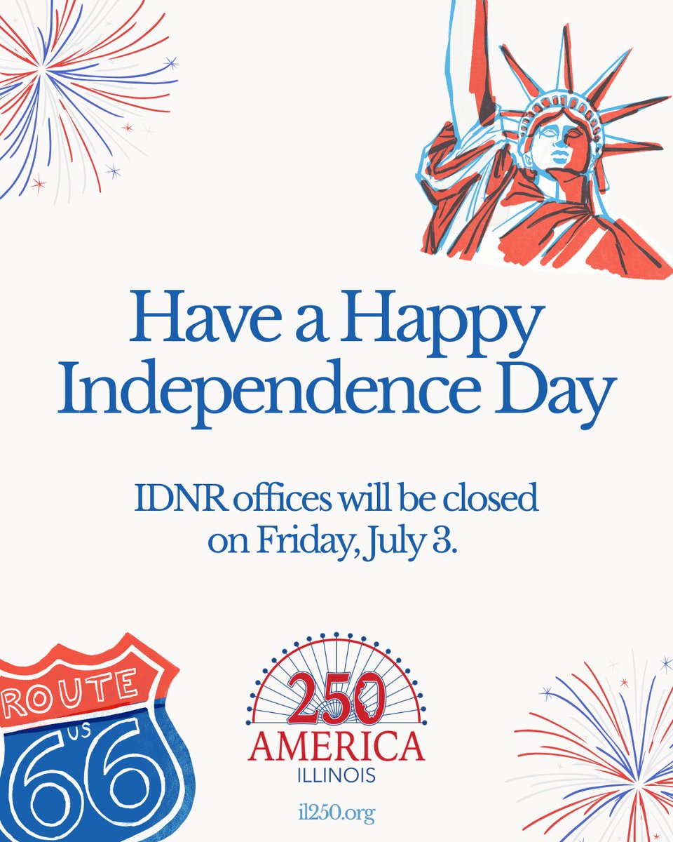 IllinoisDNR's tweet photo. In observance of the Fourth of July holiday, IDNR offices will be closed today. We wish you a safe and enjoyable holiday. https://t.co/i52MGb7xMJ