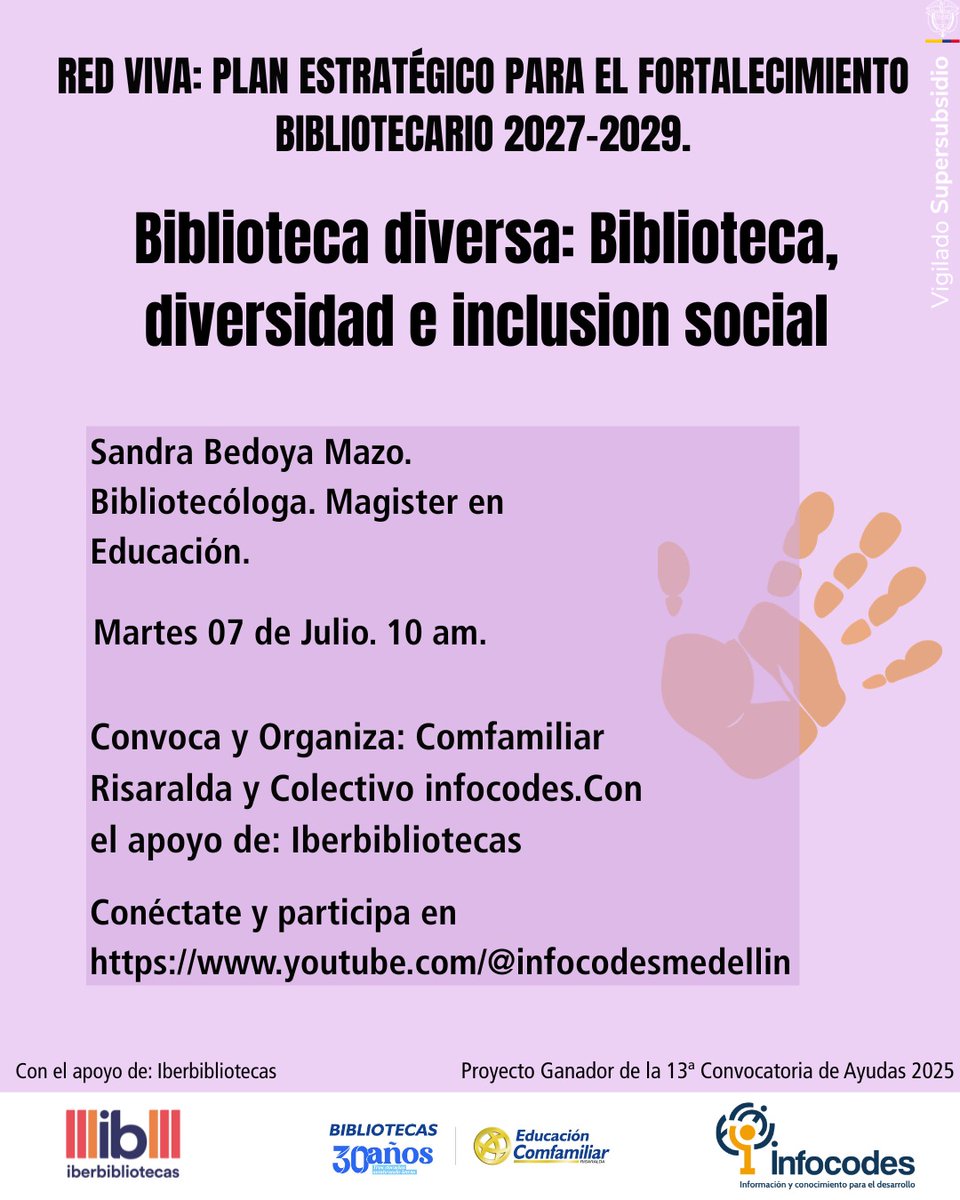 raigozal's tweet photo. Cordialmente invitad@s Biblioteca diversa: Biblioteca, diversidad e inclusion social Sandra Bedoya. Bibliotecóloga. Magister en Educación. Martes 07 de Julio. 10 am. Conéctate en: https://t.co/pImCRj98o7: Comfamiliar Risaralda, Colectivo Infocodes. Apoya Iberbibliotecas. https://t.co/ipSYaYatyb