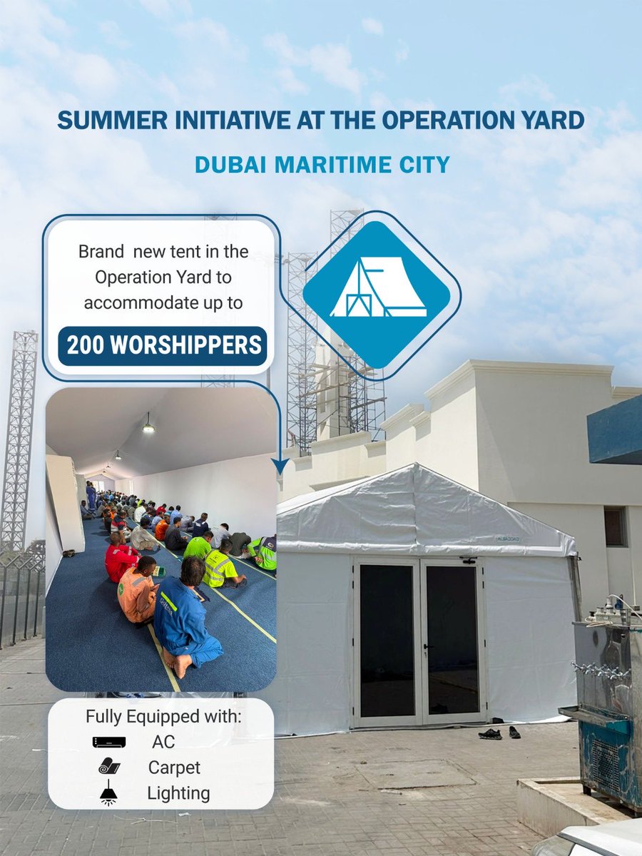 DMC_ae's tweet photo. As part of our summer initiatives, DMC has set up a new, fully equipped prayer tent in the Operation Yard. Built to accommodate up to 200 worshippers, the tent features full air conditioning, carpeting, &amp; lighting to ensure comfort &amp; well-being for our workforce during the summer https://t.co/SaqkDyas6u
