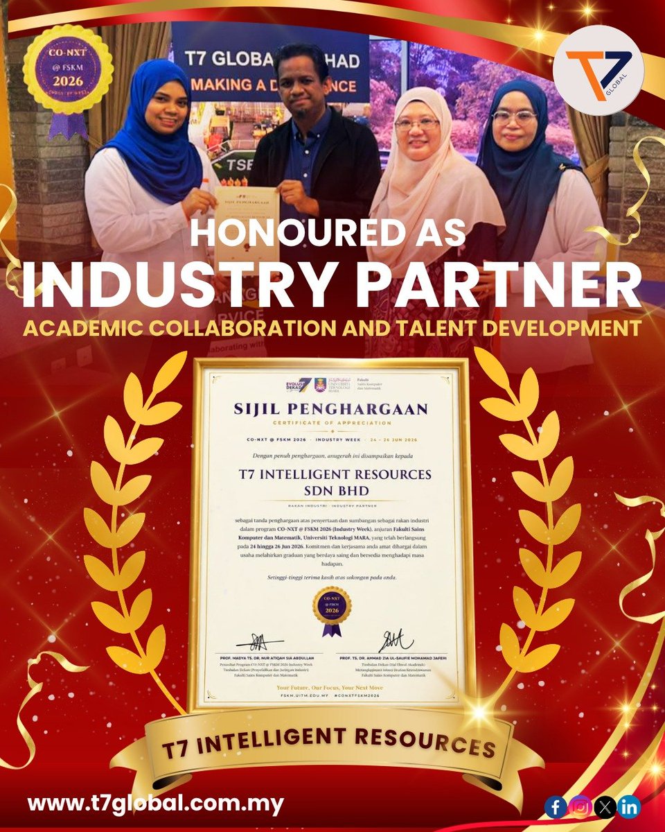 T7GlobalBerhad's tweet photo. T7 Intelligent Resources Sdn Bhd, a T7 Global Berhad subsidiary, received appreciation from Universiti Teknologi MARA (UiTM) at CO-NXT @ FSKM 2026 appreciation for talent development support.
#T7Global #Energy #IndustrialSolutions #TalentDevelopment https://t.co/DajJU3Mk0U