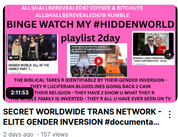 AuthorCiaL's tweet photo. WE WERE TOLD 2 WORSHIP ALL THESE GENDER INVERTED #satanicANDROGYNES
@AuthorCiaL #elitegenderinversion clip HOWWHYSEEIT
https://t.co/NgQ2Nlbf9j the network/bitchute
https://t.co/bBKSF6oMzV the network/rumble
https://t.co/4zFiktz5vJ plylist bitchute
https://t.co/KYDWV9KIYc 164 vids https://t.co/fxzf3zgign
