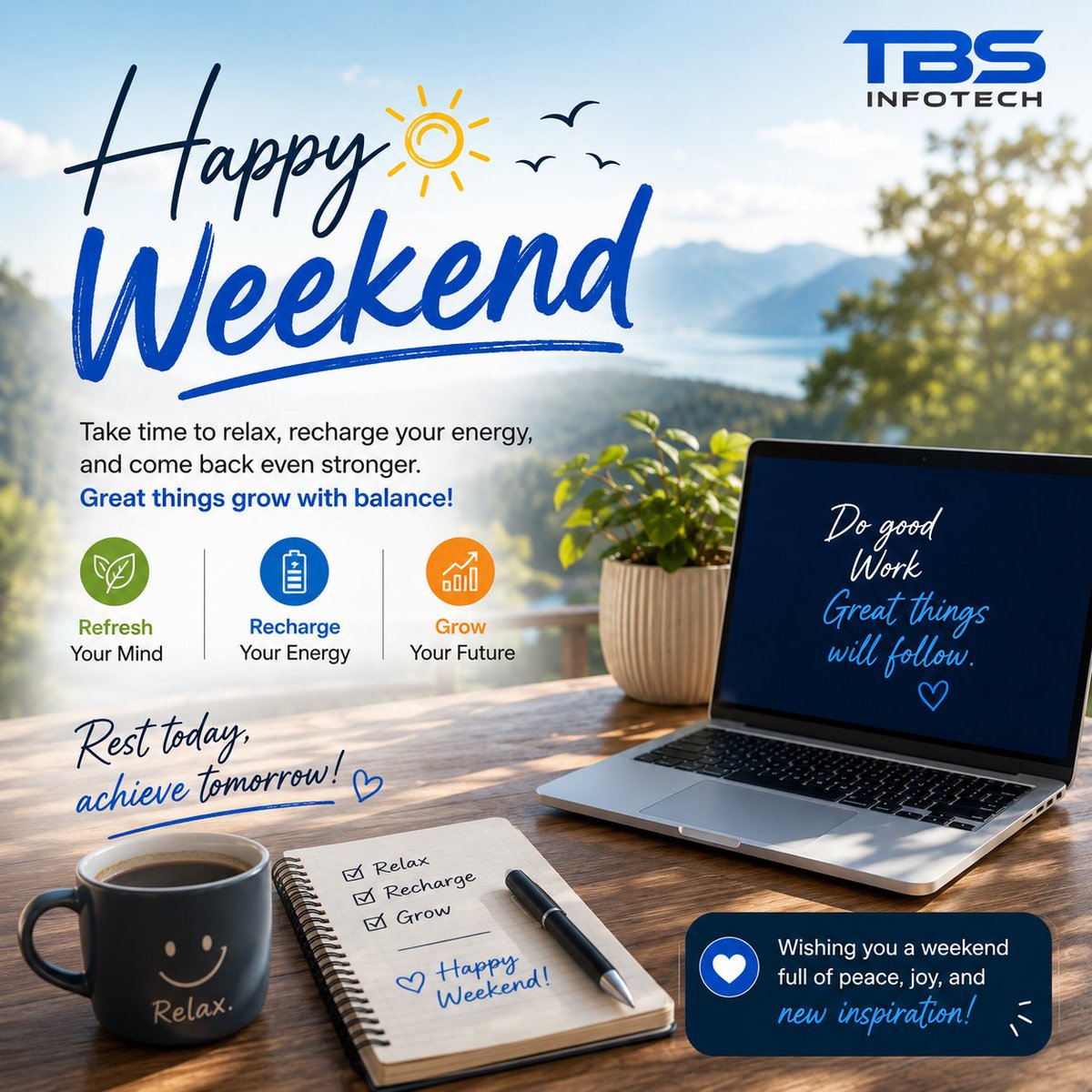 TBS_Infotech's tweet photo. Take a break, recharge your mind, and get ready for new opportunities. TBS Infotech wishes you a happy weekend filled with positivity and inspiration.

#HappyWeekend #WeekendVibes #TBSInfotech #RelaxAndRecharge #PositiveEnergy #WeekendMood #WorkLifeBalance #StayInspired https://t.co/nyFIHM2PFC