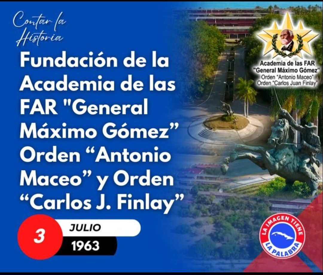 cruz_fidel68628's tweet photo. 3 de julio de 1963, fundación de la Academia de las FAR "General Máximo Gómez" la Orden "Antonio Maceo" y Orden "Carlos J. Finlay". #Cuba #CubaEstáFirme @MinfarC @DeZurdaTeam_ https://t.co/GIbMKBv0Y2