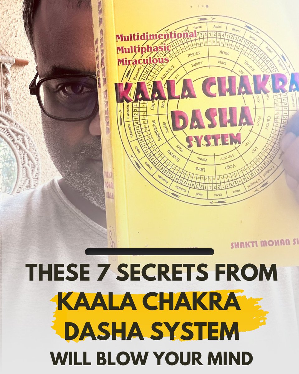 TvamAstrology's tweet photo. You've Heard of Vimshottari...
But have you explored 𝗞𝗔𝗔𝗟𝗔 𝗖𝗛𝗔𝗞𝗥𝗔 𝗗𝗔𝗦𝗛𝗔?
 
7 Things That May Surprise You👇
Ya, thats me holding this amazing book :)
A Thread🧵