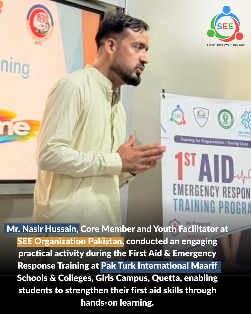 Seeorganization's tweet photo. Mr. Nasir Hussain, one of our core members and Youth Facilitator, conducted a highly engaging and interactive activity during the First Aid and Emergency Response training at Pak Turk International Maarif Schools &amp; Colleges, Girls Campus, Qawari Road, Quetta. https://t.co/08jsM0MRtA