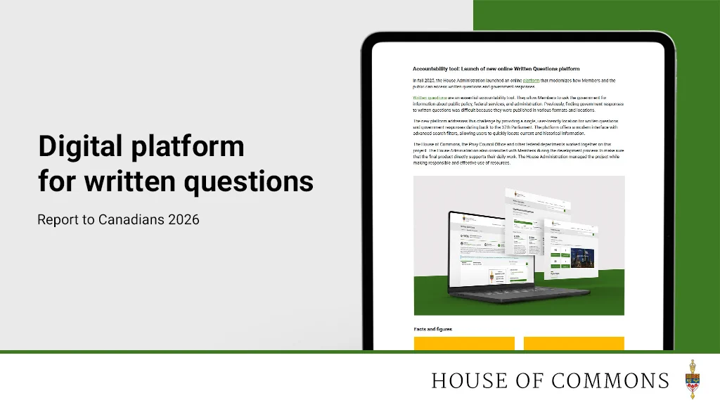 Digital platform for written questions
Report to Canadians 2026
