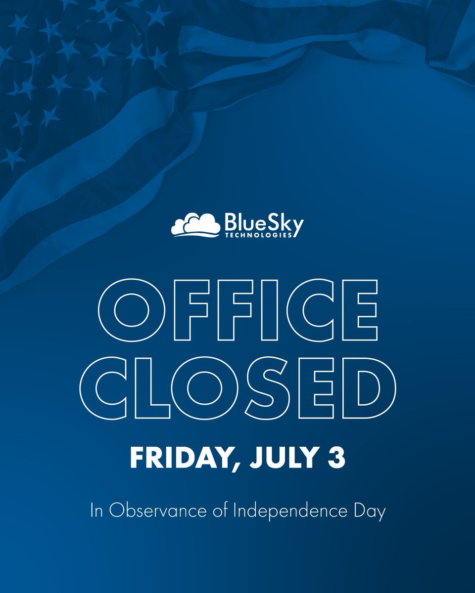 bskytechnology's tweet photo. In observance of Independence Day, our office is closed today, Friday, July 3. 

We'll be back in the office on Monday, July 6. Wishing everyone a safe, fun, and relaxing Fourth of July weekend! 🇺🇸 https://t.co/2KqDZgntcT
