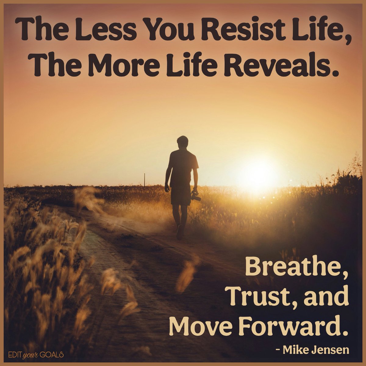 MBR3Coaching's tweet photo. Are you resisting life or living it?

Life gets easier the moment you stop fighting reality. So much of our stress comes from trying to control things that were never ours to control. The weather will change. Traffic will happen. People will make their own choices. Life will continue whether you resist it or accept it. Your power has never been in controlling life. Your power has always been in choosing your response.

The moment you shift your energy toward what you can influence, everything begins to change. You stop wasting energy on frustration and start investing it into growth, gratitude, compassion, and purposeful action. That is where peace is found. Not because life became easier, but because you became stronger.

You do not need to earn your worth. You already exist. You are alive. You matter. Stop searching for permission to become who you already are. Stand tall, trust yourself, and live with intention.

Life was never meant to be as complicated as we make it. Slow down. Breathe deeply. Be present. Appreciate the simple moments that surround you every day. The sunrise, a conversation, a laugh, a quiet walk, the people you love. These are not distractions from life. They are life.

You will never understand every moment before it passes. You do not need to. Simply experience it with gratitude, wonder, and presence. The more you embrace what is instead of resisting what is not, the more freedom, joy, and fulfillment you will discover. That is where your greatest potential has always been waiting.

If this message spoke to you or something within it resonated, I invite you to check out my other ideas in my books sold on Amazon.  They have already helped thousands worldwide. 

– Coach Mike

EDIT Your GOALS

Every
Day
Internal
Thoughts

Guarantee
Our
Absolute
Life
Situations

#resist #reveal #trust #breathe #moveon

Background Photo Credit:
Fachy Marin