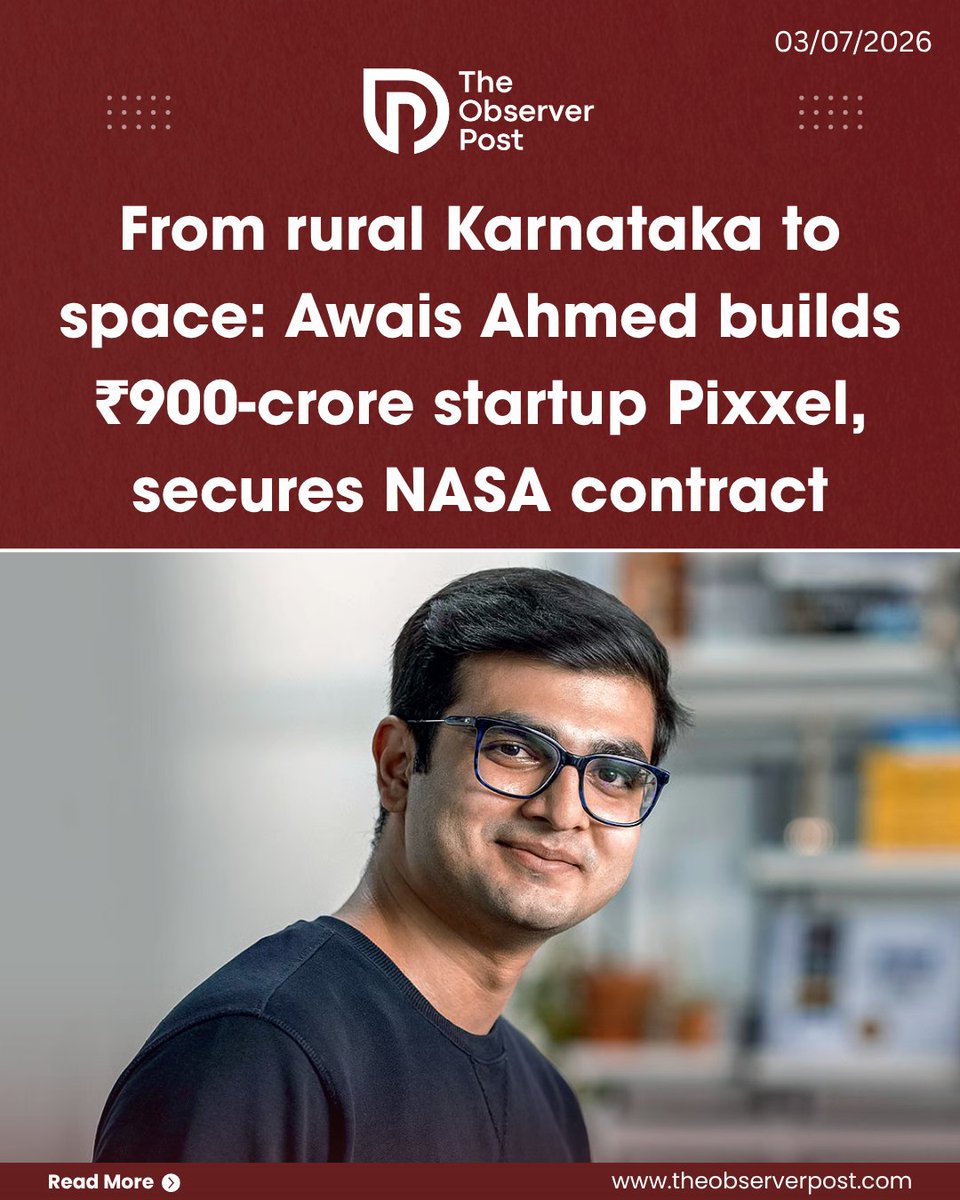TheObserverPost's tweet photo. Awais Ahmed grew up in Aldur, a village in Karnataka’s Chikkamagaluru district, without a smartphone or internet connection. His early understanding of science and space came from printed encyclopedias his father brought home, which he read under candlelight. He did not get access to the internet until Class 8.

Today, Ahmed is the founder and chief executive of Pixxel, a Bengaluru and Los Angeles-based space technology company that has raised $95 million — approximately ₹900 crore — from investors including Google, Lightspeed Venture Partners, and Radical Ventures, and holds contracts with the United States’ NASA and National Reconnaissance Office.

The Problem That Started It All

Ahmed’s path to space entrepreneurship began not with a grand vision but with a practical challenge. In 2018, while competing in the IBM Watson AI Challenge as a final-year student at BITS Pilani, he and his classmate Kshitij Khandelwal attempted to build an artificial intelligence model to track crop health across large agricultural areas. To do so, they needed satellite imagery — and found that the imagery available to them was of insufficient resolution and spectral range to detect early-stage crop stress, methane emissions, or chemical contamination in soil and water.

Rather than changing the project, the two students decided to build their own satellite system. “We saw that the world needed a health monitor for the planet,” Ahmed has said in past interviews, “and that the data to build it simply didn’t exist.”

Read the full report on https://t.co/sxATfrltf8