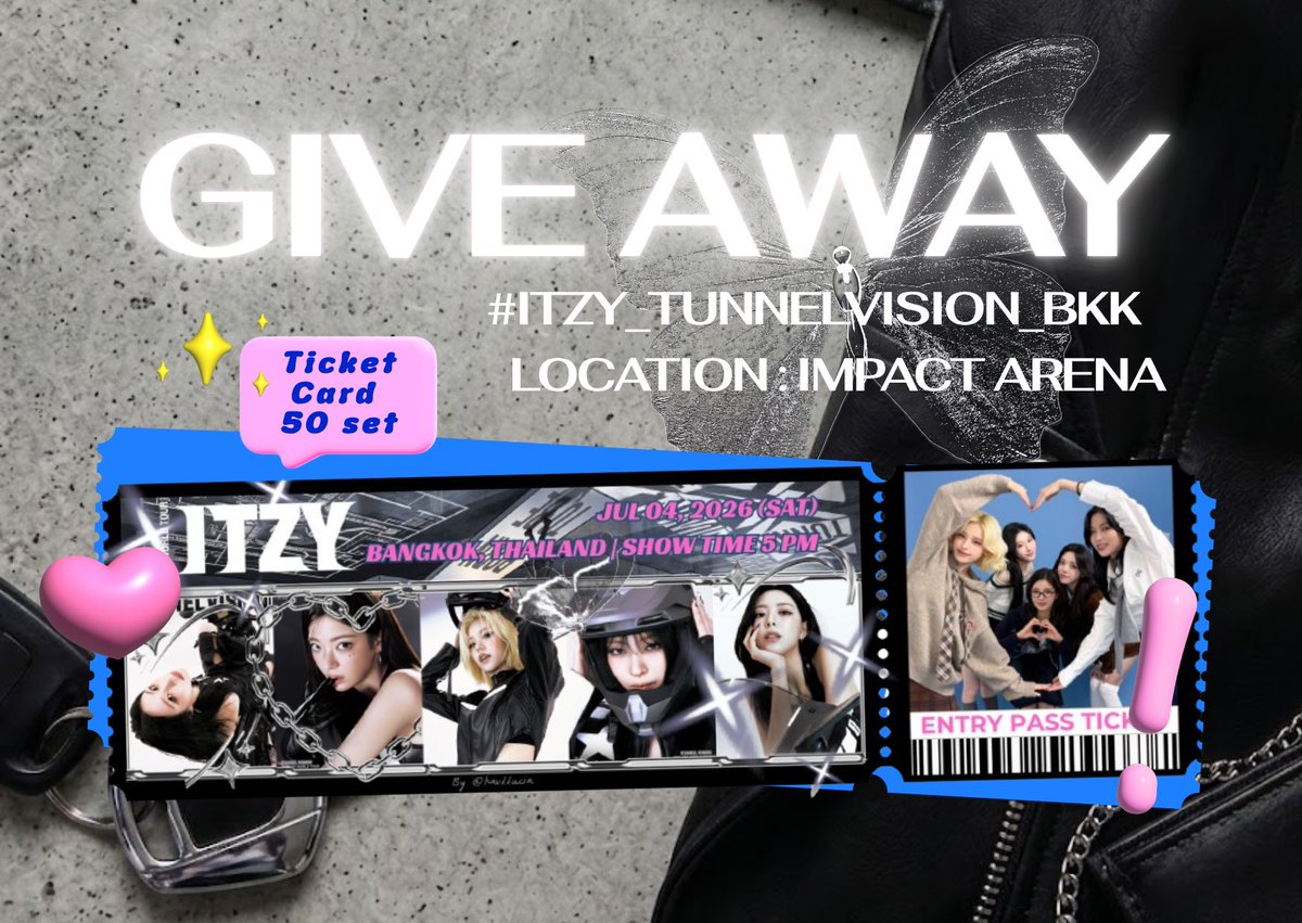 kavllucia's tweet photo. / Giveaway for  .✦ ݁˖
#ITZY_TUNNELVISION_BKK

🏟️: Impact arena 
📅: 4 July 2026
🕐: TBA 

** rt &amp; show this tweet  .ᐟ

#ITZY_TUNNELVISION https://t.co/BsT0yUr1k4