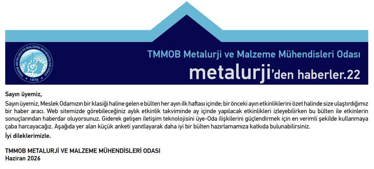 TMMOBMetalurji's tweet photo. E-BÜLTEN HAZİRAN AYI SAYISI YAYINLANDI
TMMOB Metalurji ve Malzeme Mühendisleri Odası olarak her ay çıkarttığımız ve odamızın faaliyetleri hakkında detaylı bilgilerin yer aldığı Haziran ayı E-bültenimiz yayınlandı! https://t.co/vRdJQjTkYH