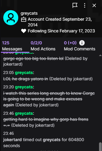 jokertarded's tweet photo. @Gorgc @AwJaros31989 are you ok? the mods even decided to ban a 81 month sub because he was rude in YOUR chat.

here's a few more examples https://t.co/6CKFSj9jIJ