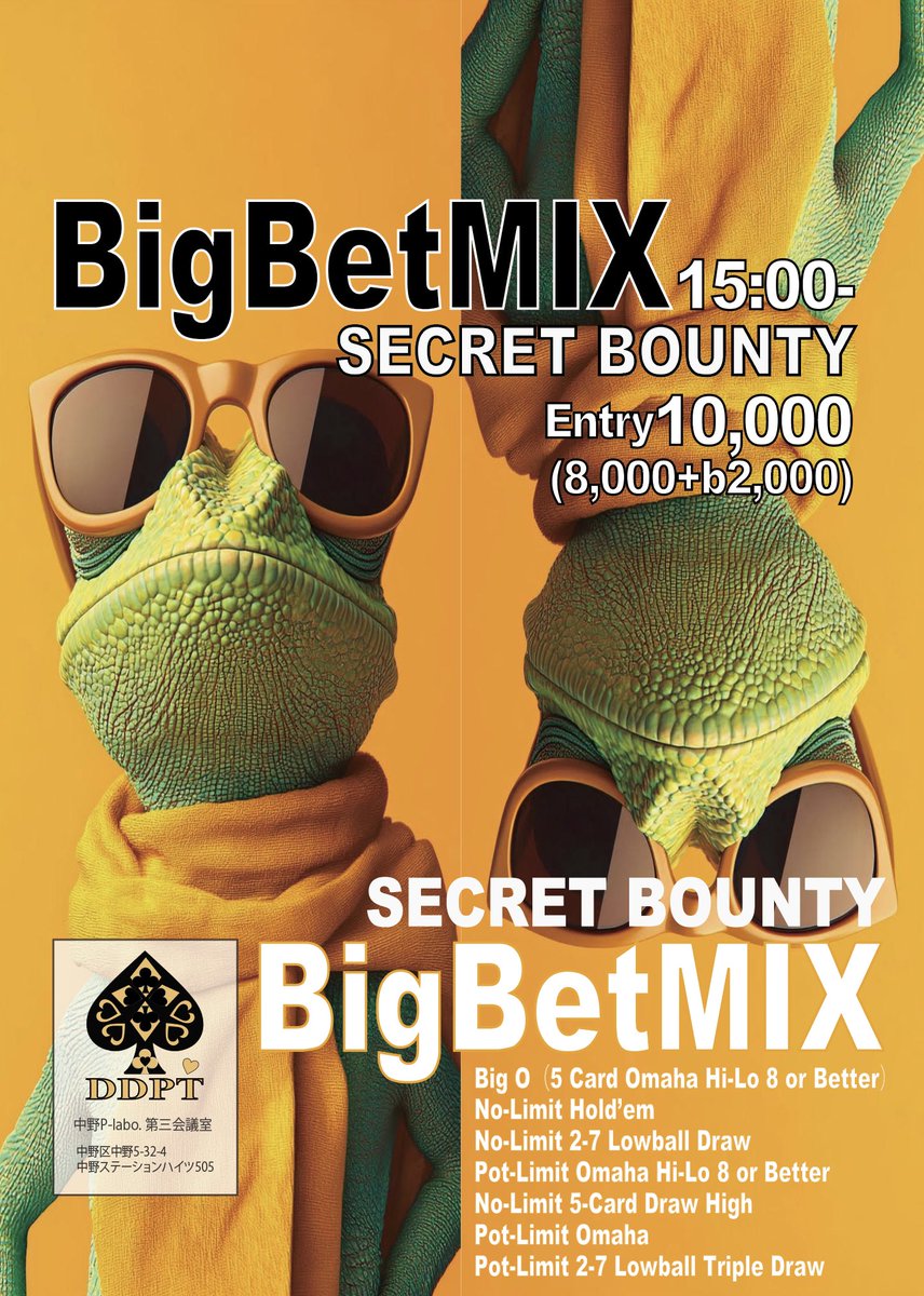 DDPT_official's tweet photo. 🔥🔥🔥🔥🔥🔥🔥🔥🔥🔥🔥🔥

                 DDPT久しぶりの
           バウンティトーナメント‼️
                      7月4日（土）
                            
         Big Bet MIX Secret Bounty

        💜嬉しいキャンペーン付き💜

🔥🔥🔥🔥🔥🔥🔥🔥🔥🔥🔥🔥

久しぶりのバウンティトーナメント開催です‼️
相手を飛ばしてバウンティゲットからの熱い絞りしちゃいましょう❤️‍🔥❤️‍🔥

参加費 10,000円
施設利用料 1000円

Start:19:00
Close:23:00

🉐キャンペーン🉐
このアカウントをフォロー&引用RPで、意気込み書いて投稿してください。
コメントが素晴らしかった方に
🎁1名、1stエントリー無料
🎁1名、1stエントリー半額

さらに、、、
🎁レベル2までの着席で権利獲得。レジクロ時にプレイ中の方でフリップ
→勝った方に1stエントリー無料❗️

皆さまのご来店をお待ちしております❣️