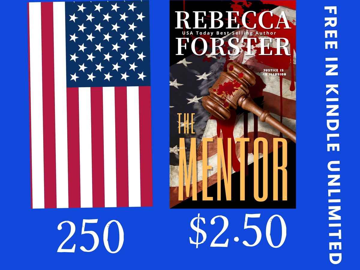 Rebecca_Forster's tweet photo. When prosecutor Lauren Kingsley's mentor is murdered, she finds herself alone with a target on her back. #Save 60% or #readfree with #Kindleunlimited. https://t.co/Qar84zE0Z3 #thrillerbooks #fourthofjuly #independenceday #bargainbooks https://t.co/g8JFRuCHkh