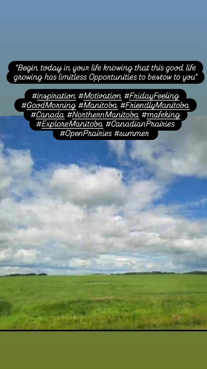edwinpierrot13's tweet photo. #Inspiration #Motivation #FridayFeeling #GoodMorning #Manitoba #FriendlyManitoba #Canada #NorthernManitoba #mafeking #ExploreManitoba #CanadianPrairies #OpenPrairies #summer https://t.co/tRvXML4miq