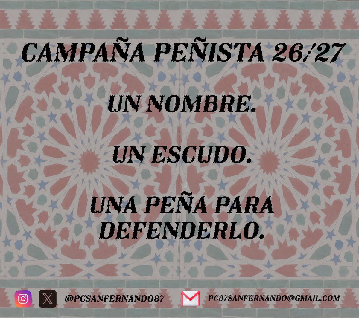 PCSanFernando87's tweet photo. Un nombre. Un escudo. Una Peña para defenderlo. https://t.co/VFWo0HWJkT