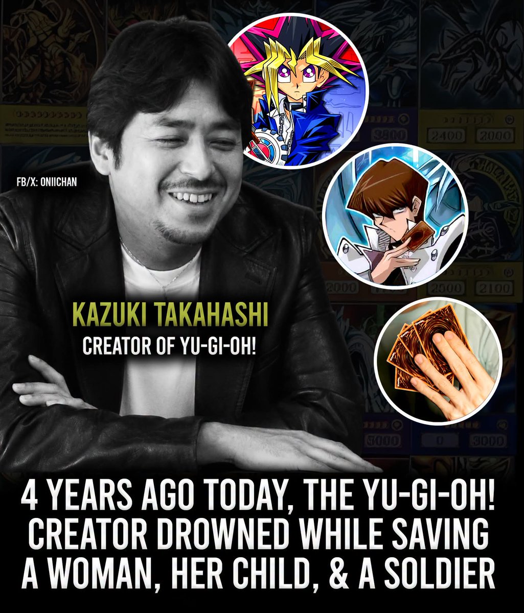 oniichanph's tweet photo. Remembering a true legend and real-life hero who passed away on this day while giving his life to save others 🙏

Kazuki Takahashi gave generations of fans one of anime and manga’s most unforgettable worlds. Through Yu-Gi-Oh!, he created a story built around games, friendship, strategy, courage, and the bonds between people who refuse to give up.

But his legacy goes beyond the cards, the duels, and the memories.

In July 2022, Takahashi passed away at the age of 60 after reportedly entering rough waters in Okinawa to help during a rescue involving three people caught in a rip current. He did not survive, but his final act is remembered as one of courage and selflessness.

He created stories about bravery, and in his final moments, he lived those values himself.

Some of his lasting contributions:
• Yu-Gi-Oh! — Original manga creator
• Duel Monsters — The card-game concept that shaped the franchise
• Yu-Gi-Oh! Trading Card Game — A global card game phenomenon
• Yu-Gi-Oh! anime legacy — A childhood-defining series for millions
• Yu-Gi-Oh!: The Dark Side of Dimensions — A later film connected to the original story
• Marvel’s Secret Reverse — His Iron Man and Spider-Man manga collaboration

Rest in peace, Kazuki Takahashi.
A legendary creator, and a true hero 🕯️