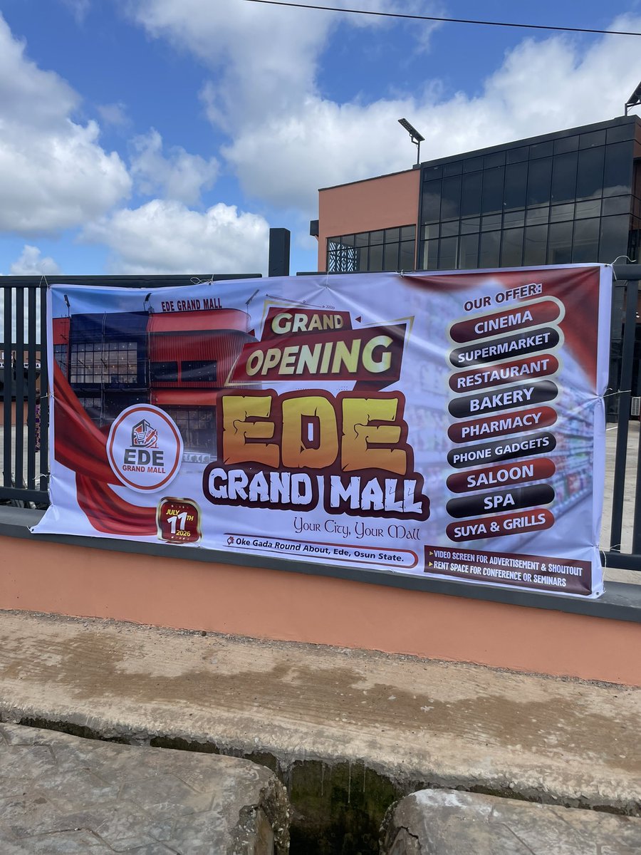 insideEDE's tweet photo. The biggest mall in Ede is opening next week Saturday

EDE GRAND MALL opening event will take place as scheduled 📅

Date : 17th July, 2026
Venue: Ede grand mall, Oke gada roundabout, Ede

One of the developments we always look forward to Ede.
Come and invest in EDE!!!
#InsideEde https://t.co/NfxEyrceVY