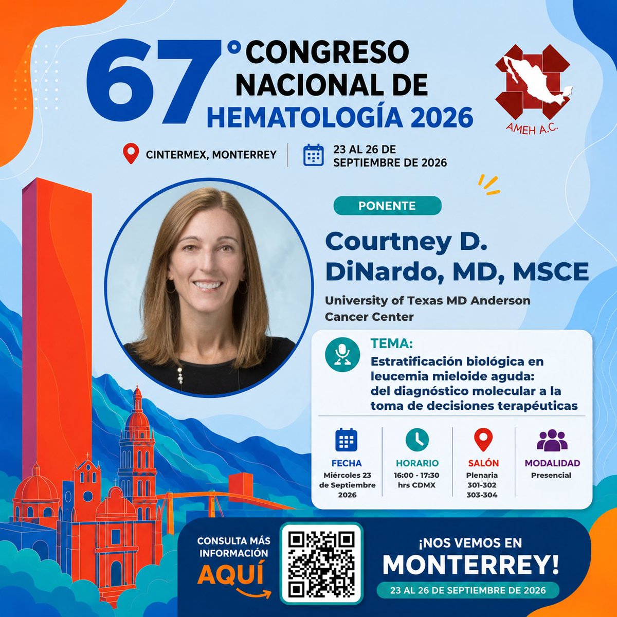 ContactoAmeh's tweet photo. 📢 Nos honra recibir a la Dra. Courtney D. DiNardo, del University of Texas MD Anderson Cancer Center, quien participará el miércoles 23 de septiembre con dos destacadas ponencias:

Consulta el programa académico:
https://t.co/KaOIjMLtK8

¡Nos vemos en Monterrey!

#AMEH26 https://t.co/olHCMqCVCE