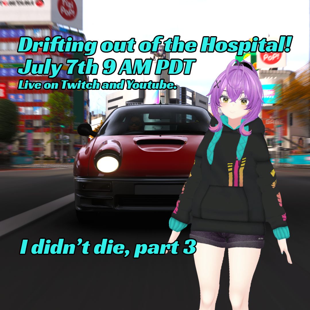 DriftLissa's tweet photo. I didn't expect to take a hiatus, but my health issues kept compounding. It all started with appendicitis, then was bleeding out internally, and finally ended up with an infection. Now I am feeling better and I'm returning to streaming July 7th at 9 AM PDT! https://t.co/Zgedh6jPEd