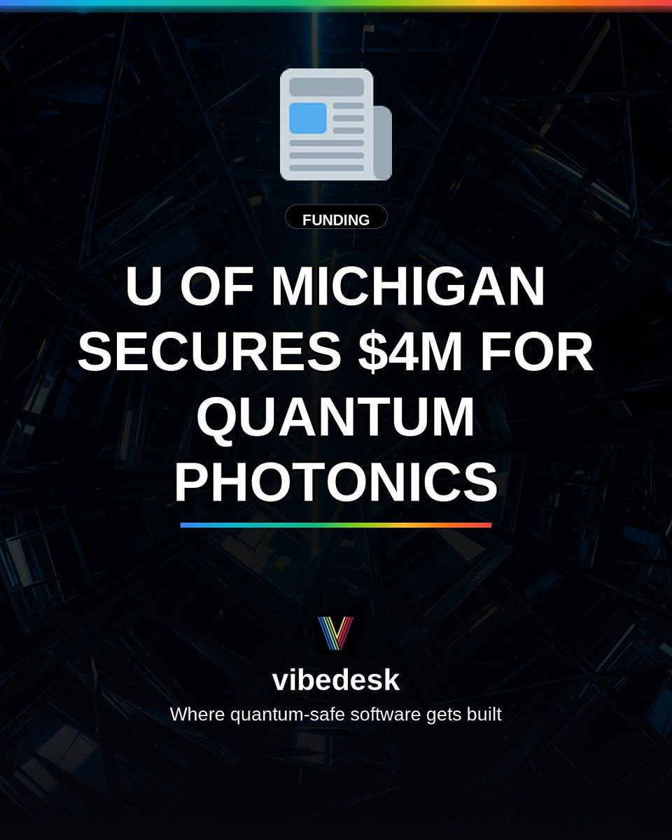 VibedeskDev's tweet photo. University of Michigan's QuPID project landed a $4M NSF award to develop plug-and-play photonic circuits. This is a strategic move to standardize quantum hardware and accelerate research, making advanced tools more accessible. #QuantumComputing #Photonics #NSF https://t.co/iwrE5nR1VB