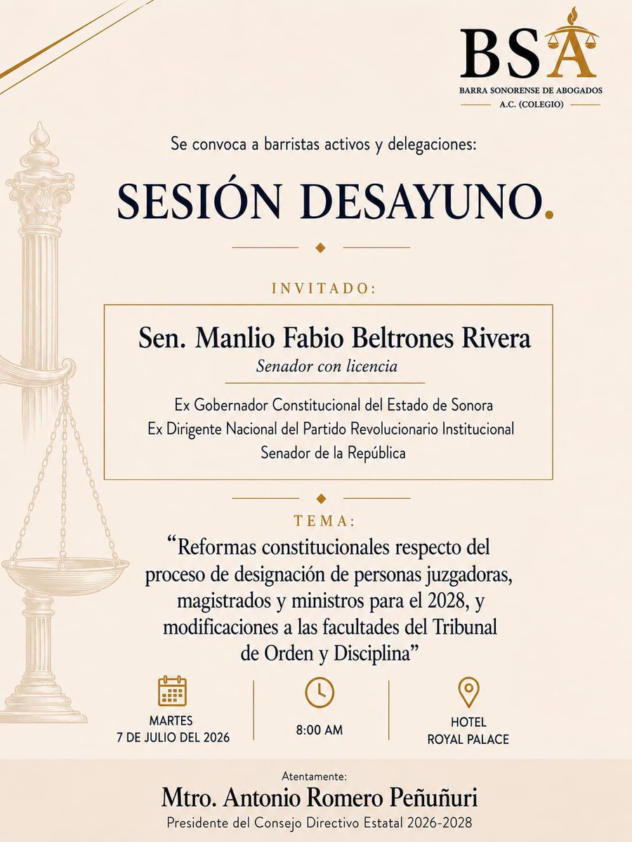 BARRASONORENSE1's tweet photo. ⚖️ Este martes 7 de julio te esperamos en nuestra Sesión Desayuno con la participación del Sen. @MFBeltrones .

🕗 8:00 a.m. | 📍 Hotel Royal Palace

#BarraSonorenseDeAbogados https://t.co/nIchbcb5bE