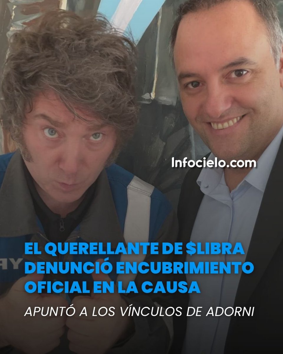 infocielo's tweet photo. 🔍 "LIBRA PAGÓ TODO"

💸 Agustín Rombola, querellante en la causa $LIBRA, vinculó la presunta estafa con el entorno de Manuel Adorni y reveló una trama de U$S 500.000 que coincide con una reunión clave del exvocero en Casa Rosada.

🗣 “Estoy convencido de que $LIBRA pagó la cascada, pagó Indio Cua, pagó los departamentos de Miró, pagó el alquiler de la madre, pagó las sábanas y los colchones, pagó todo”, sostuvo.

⚖ Ante el cierre de la vía querellante, el abogado confirmó que apelará hasta llegar a la Corte y buscará la recusación de Martínez de Giorgi para evitar que la causa termine en un carpetazo judicial.

📲 Más en https://t.co/7iiUEUWIE2