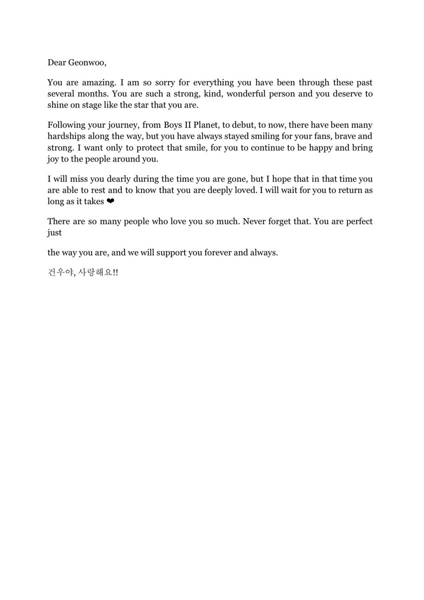 ToGeonwoo's tweet photo. — Letter of the day #LOTD (Day 82)

"There are so many people who love you so much. Never forget that. You are perfect just the way you are, and we will support you forever and always."

Letter #11. To Geonwoo, always ❤️ https://t.co/uktCBek0WR