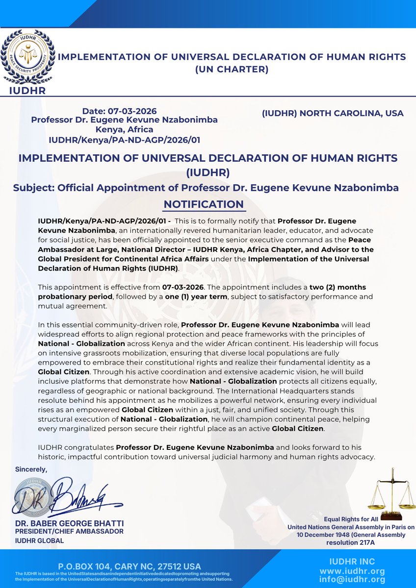 IudhrUn's tweet photo. 📢 Official: IUDHR appoints distinguished scholar &amp; humanitarian Prof. Dr. Eugene Kevune Nzabonimba as Kenya National Director &amp; Continental Advisor! 🌍 He will drive National - Globalization to uplift every community as empowered Global Citizens.

#IUDHR #HumanRights #Kenya https://t.co/mZYqCM5f5o