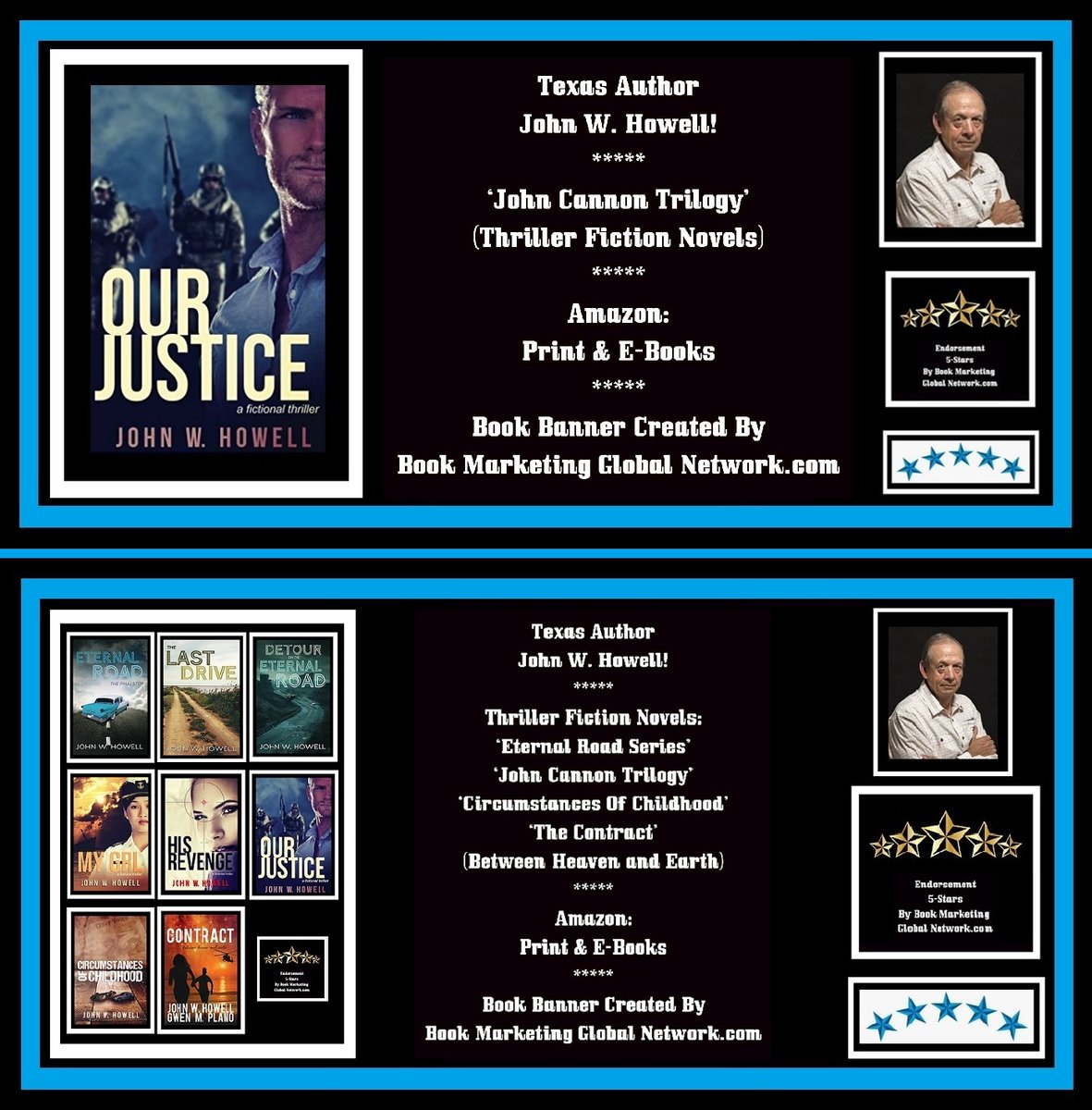BMGlobalNetwork's tweet photo. Texas Author John W. Howell Engages Readers With Thriller Fiction Novels. We Award 5 Stars For His 'John Cannon' Trilogy. Enjoy His ‘Eternal Road Series’ And Two Stand-Alone Books: Circumstances Of Childhood &amp; The Contract (Between Heaven and Earth). https://t.co/jb26A8iXGK https://t.co/ZfltnOCSHy