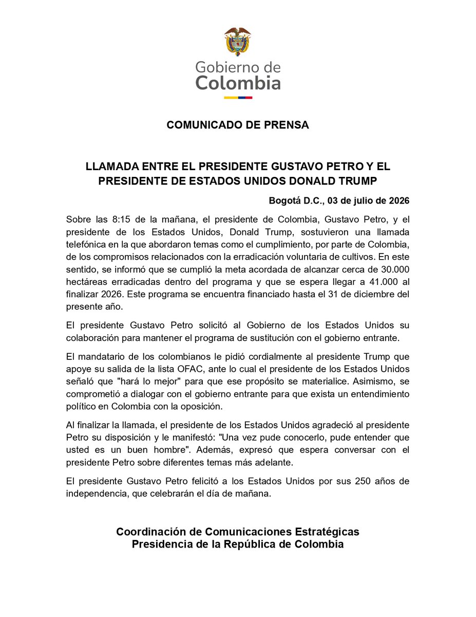 infopresidencia's tweet photo. Sobre las 8:15 de la mañana, el Presidente de Colombia, @petrogustavo, y el presidente de los Estados Unidos, Donald Trump, sostuvieron una llamada telefónica en la que abordaron temas como el cumplimiento, por parte de Colombia, de los compromisos relacionados con la erradicación voluntaria de cultivos. 

En este sentido, se informó que se cumplió la meta acordada de alcanzar cerca de 30.000 hectáreas erradicadas dentro del programa y que se espera llegar a 41.000 al finalizar 2026. Este programa se encuentra financiado hasta el 31 de diciembre del presente año.