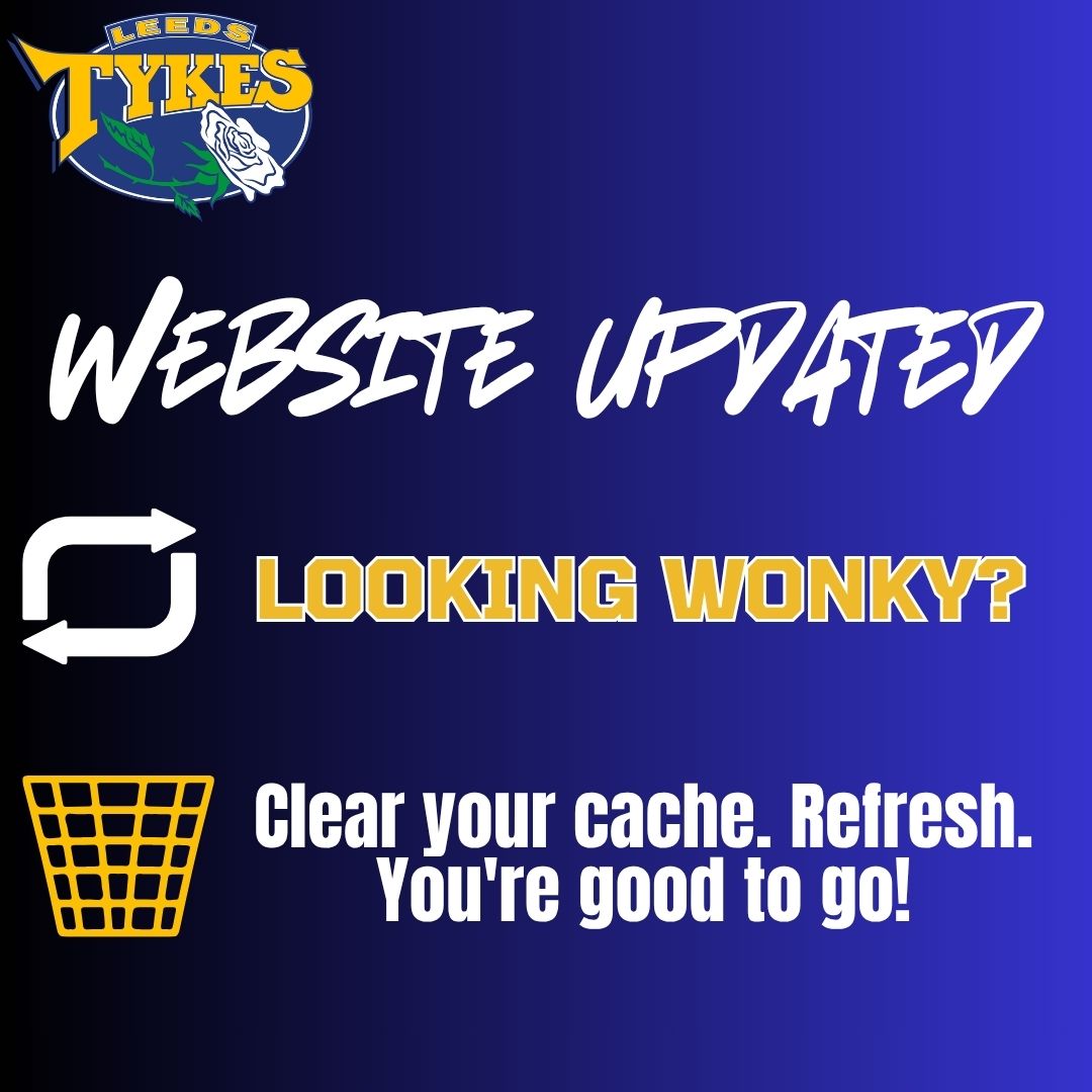 LeedsTykes's tweet photo. 🔧 If our website looks a bit wonky...
👀 It’s probably your browser refusing to let go of the old version!
🔄 Clear the Leeds Tykes site from your browser history/cache, refresh the page and you should be good to go
🙏 Thanks for bearing with us while we keep improving the site https://t.co/fph7LTbgzF