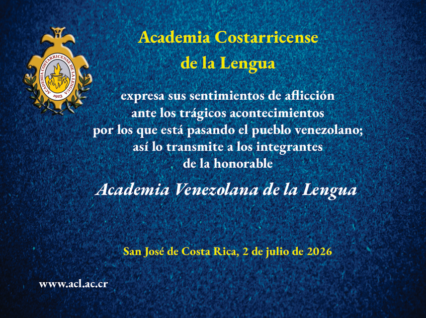 AVeLengua's tweet photo. #3Jul La Academia Costarricense de la Lengua envía a todo el pueblo venezolano un mensaje de condolencia ante los recientes eventos que tan gravemente han afectado la vida de todo el país. https://t.co/wMJXjRzhc5