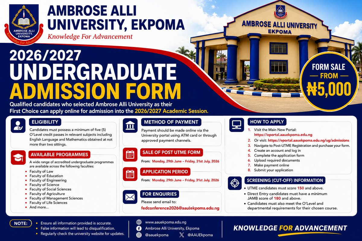 aaueofficial's tweet photo. 2026/2027 Post-UTME Admission Form

🎓 AMBROSE ALLI UNIVERSITY, EKPOMA

2026/2027 UNDERGRADUATE ADMISSION IS NOW OPEN!

How to Apply
Visit:
🔗 https://t.co/K3sSoRrwvr
Or

🔗 https://t.co/htRbxW7MKg

#AAU #AmbroseAlliUniversity #AAUEkpoma #PostUTME2026 #Admission2026 https://t.co/nJXjCuJ1V4