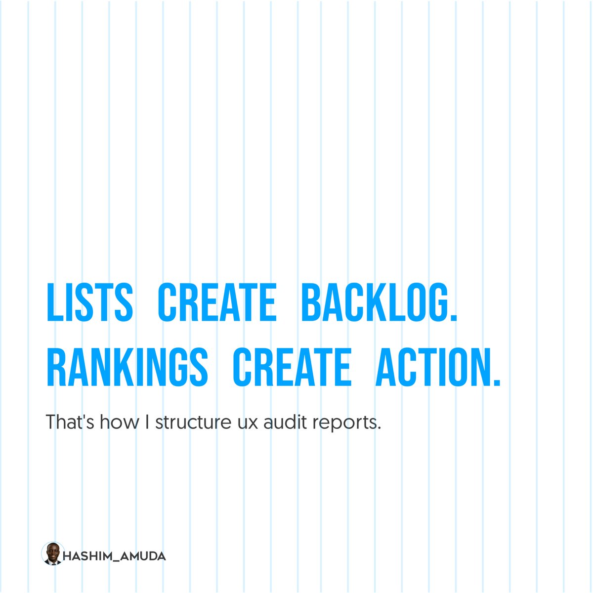 Hashim_Amuda's tweet photo. UX audit reports need rankings, not lists.
Finding 30 issues is easy, but knowing which 3 to fix first is where the value is.
#UXAudit #UXDesign #ProductThinking #SaaSUX https://t.co/bcbvPs5x0o