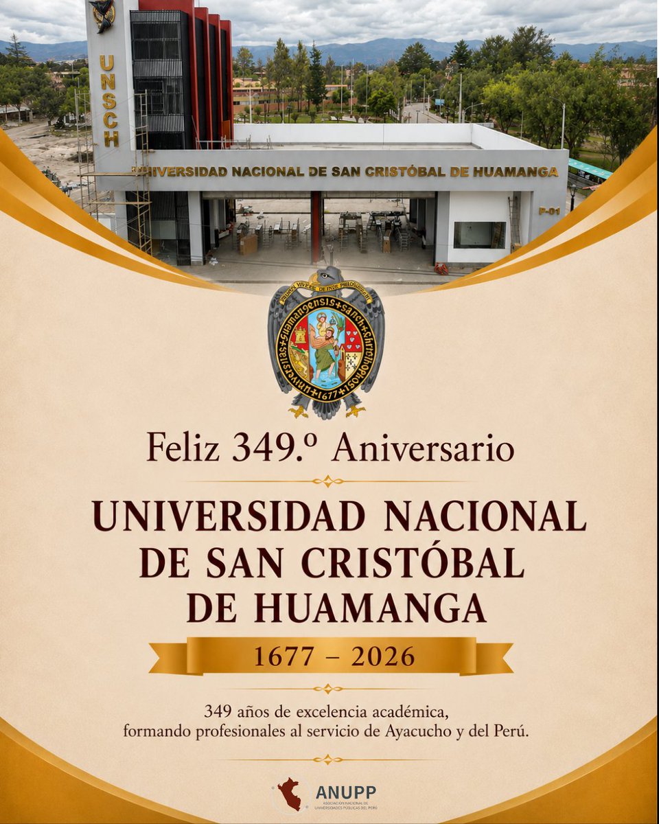 AnuppPeru's tweet photo. 📢 #EfeméridesANUPP | Feliz 349.º Aniversario de la Universidad Nacional de San Cristóbal de Huamanga

🔷 La Asociación Nacional de Universidades Públicas del Perú (ANUPP) saluda a la Universidad Nacional de San Cristóbal de Huamanga por la conmemoración de su 349.º aniversario. Reconocemos su invaluable legado histórico y su permanente aporte a la educación superior pública del país.

🔷 A lo largo de más de tres siglos, la UNSCH ha contribuido a la formación de generaciones de profesionales, al desarrollo de la investigación y al fortalecimiento del conocimiento en beneficio de la región Ayacucho y del Perú.

📍 El presidente de ANUPP, Dr. Milthon Muñoz Berrocal, expresa su reconocimiento a las autoridades, docentes, estudiantes, egresados y trabajadores de la UNSCH, reafirmando el compromiso de ANUPP con el fortalecimiento de las universidades públicas y el desarrollo de la educación superior peruana.

@UNSCHoficial

#ANUPP #UniversidadesPúblicas #EducaciónSuperior #Huamanga #UNSCH #AniversarioInstitucional #ExcelenciaAcadémica #OrgulloUniversitario