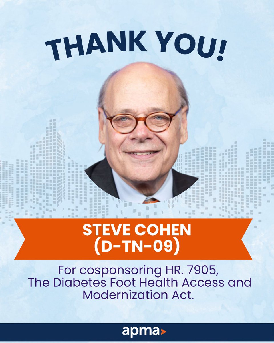 APMA's tweet photo. Thank you @repcohen for cosponsoring H.R. 7905, the Diabetes Foot Health Access and Modernization Act, which would reduce Medicare documentation burdens for therapeutic shoes and establish Medicaid coverage parity for podiatrists! #DiabetesCare https://t.co/8cSLvYCfNP