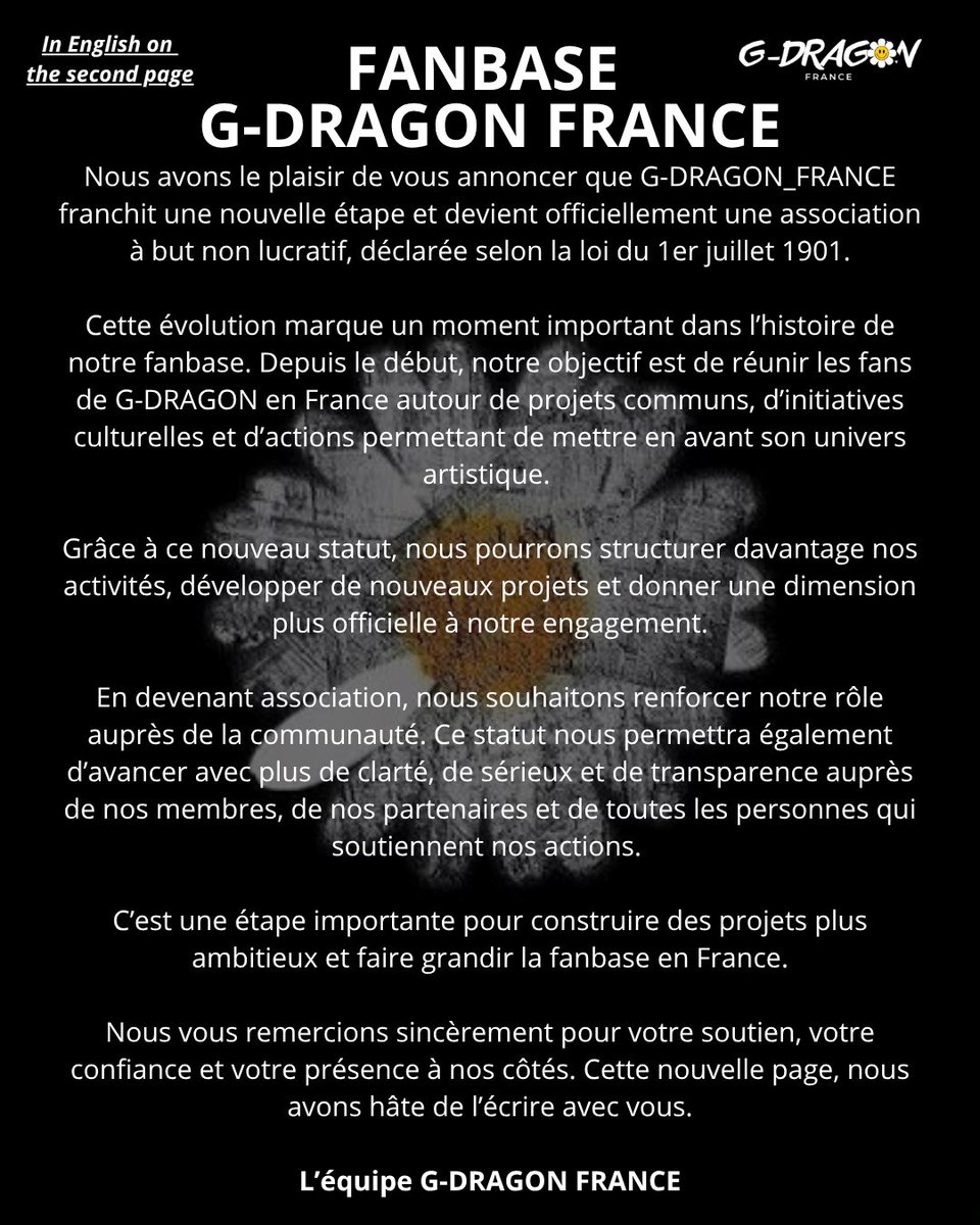 gdragon_frbase's tweet photo. Une nouvelle étape commence pour G-DRAGON_FRANCE. 

Après plusieurs projets portés avec passion par la communauté, notre fanbase devient officiellement une association. 
Cette reconnaissance nous permet d’avancer plus sereinement, de construire des projets plus solides et de continuer à faire vivre l’univers de G-DRAGON en France avec encore plus d’engagement.

Cette évolution, c’est aussi la vôtre. Rien ne serait possible sans votre soutien, votre énergie et votre confiance au fil du temps. Chaque partage, chaque participation et chaque encouragement nous donnent envie d’aller plus loin.

Nous avons hâte de vous présenter les prochains projets et de continuer à écrire cette aventure ensemble.

Merci d’être à nos côtés.
L’équipe G-DRAGON FRANCE 💛🐉