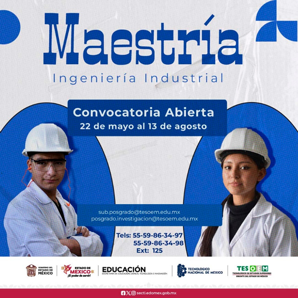 tesoem's tweet photo. 🎓¡Impulsa tu crecimiento profesional!
La convocatoria de la Maestría en Ingeniería Industrial ya se encuentra abierta. 🚀
📅 Periodo de registro: 22 de mayo al 13 de agosto.
Consulta la convocatoria: https://t.co/jeksbjVps7 https://t.co/T78L4kXxc7